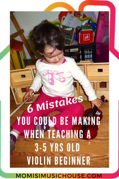 Are You Making These Mistakes When Teaching a 3 to 5-Year-Old Violin Beginner?